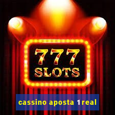 cassino aposta 1 real